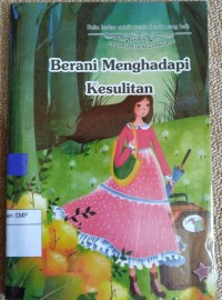 Image of Berani Menghadapi Kesulitan