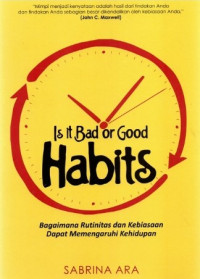 Image of Is It Bad or Good Habits