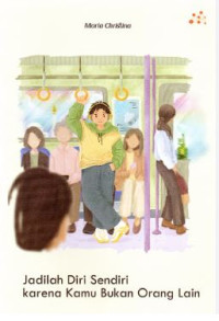 Image of jadilah diri sendiri karna kamu bukan orang lain