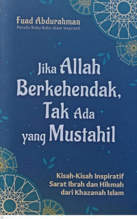 Image of jika allah berkehendak tak ada yang mustahil