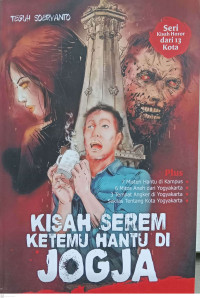 Image of KISAH SEREM KETEMU HANTU DI JOGJA