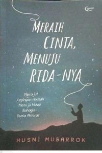 Image of Meraih Cinta Menuju Rida-Nya