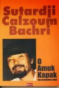 Image of O Amuk kapak tiga kumpulan sajak Bachri Sutardji Calzoum