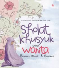 Image of Sholat Khusyuk Untuk Wanita